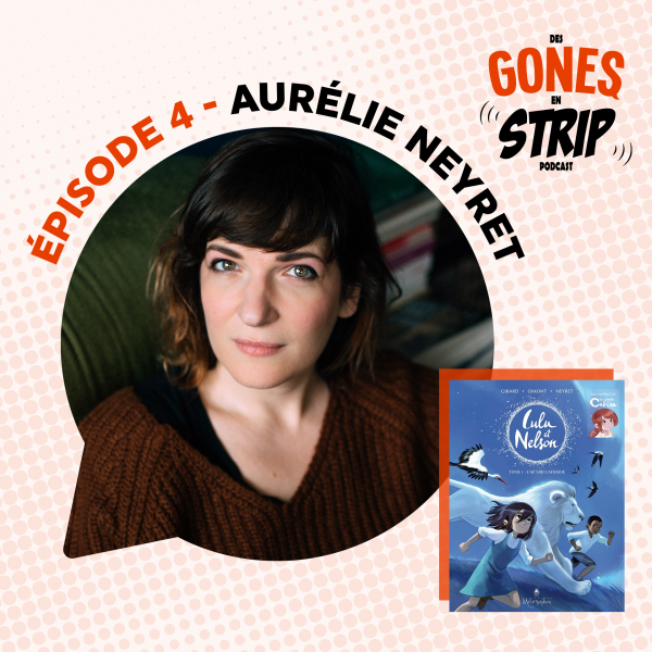 Écoutez notre podcast avec Aurélie Neyret
